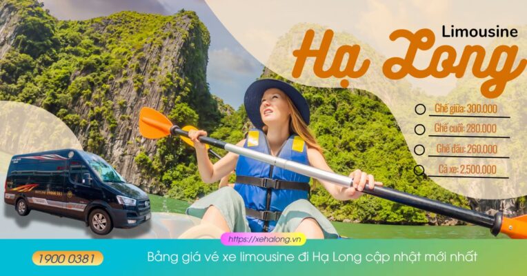 Bảng giá vé xe limousine đi Hạ Long cập nhật mới nhất 2025