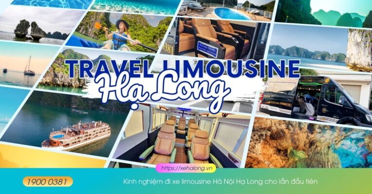 Kinh nghiệm đi xe limousine Hà Nội Hạ Long cho lần đầu tiên