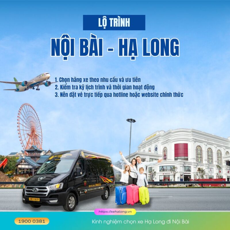Kinh nghiệm chọn xe Hạ Long đi Nội Bài