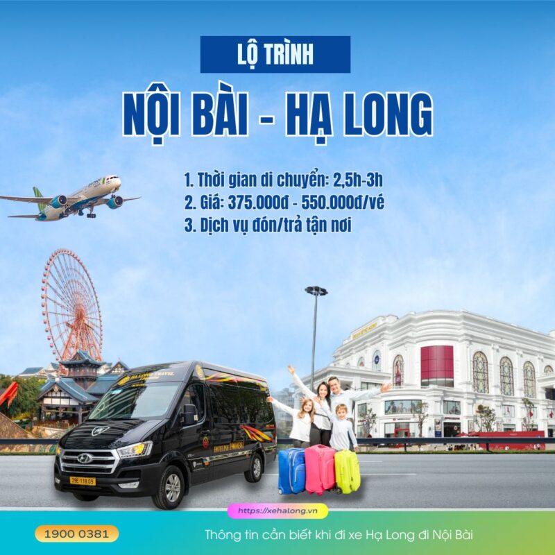 Thông tin cần biết khi đi xe Hạ Long đi Nội Bài