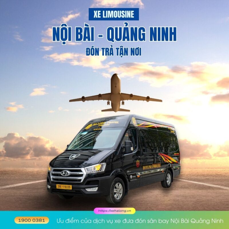 Ưu điểm của dịch vụ xe đưa đón sân bay Nội Bài Quảng Ninh