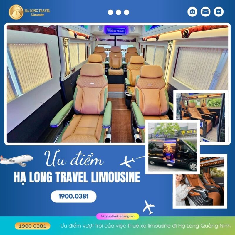 Ưu điểm vượt trội của việc thuê xe limousine đi Hạ Long Quảng Ninh