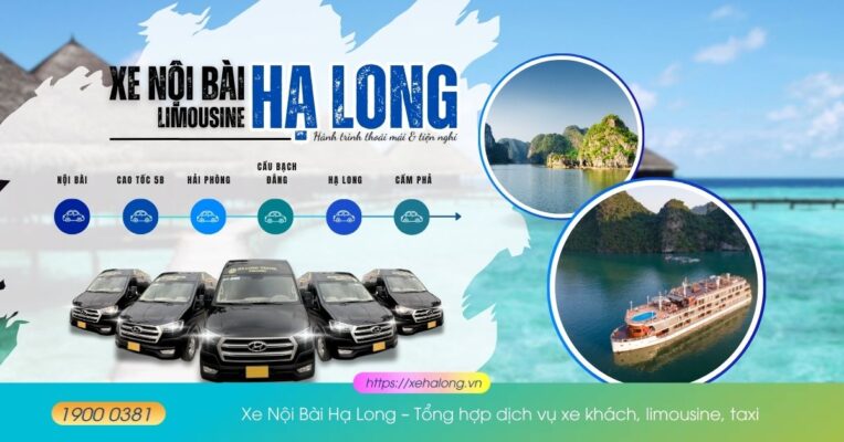 Xe Nội Bài Hạ Long – Tổng hợp dịch vụ xe khách, limousine, taxi
